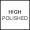 High polished